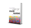 The Art of Color Naming eBook